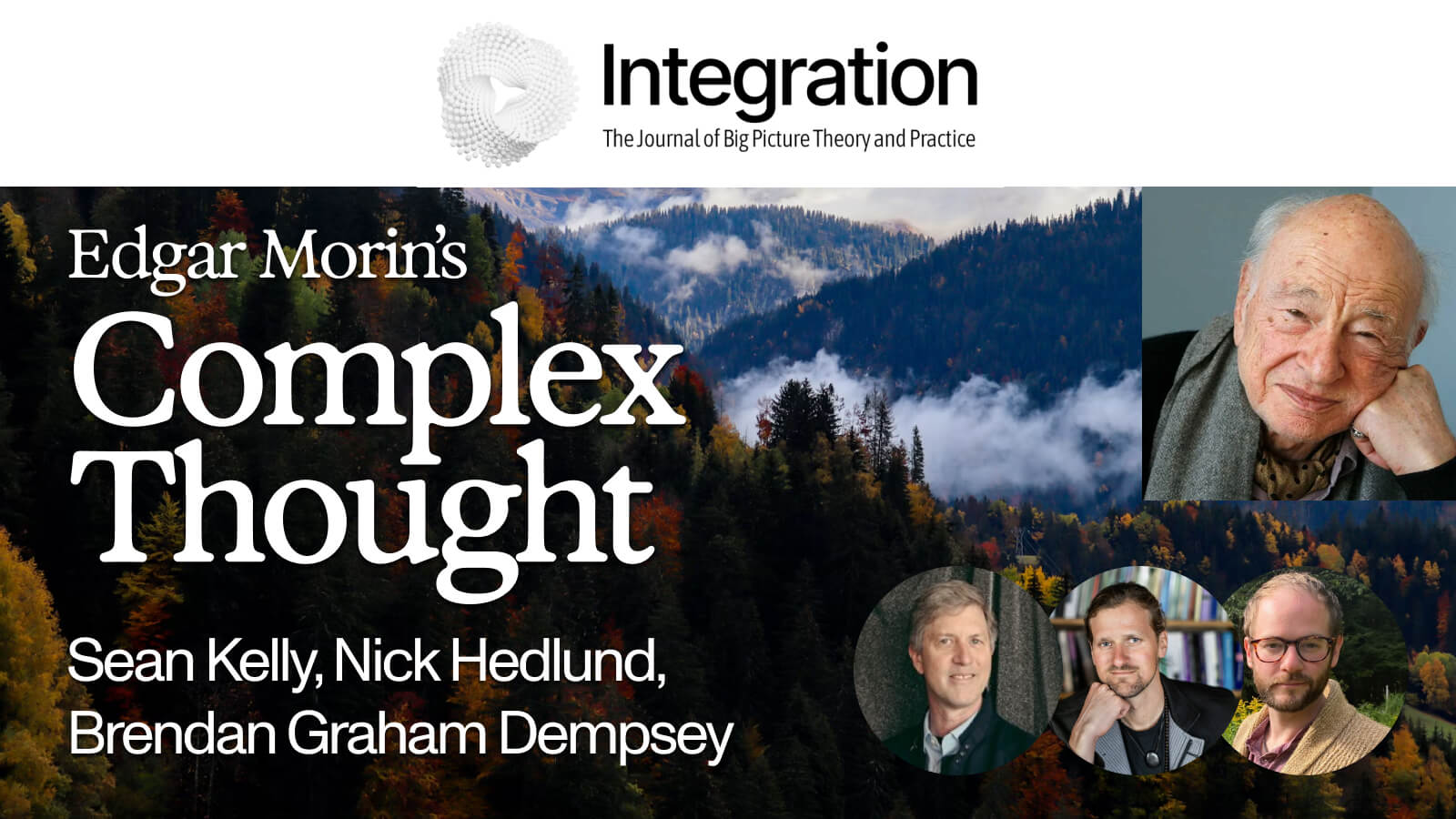 What Is Complex Thought? A Deeper Dive into Edgar Morin with Sean Kelly