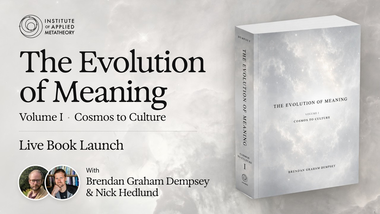 Why Meaning Isn't Just Made Up | with Brendan Graham Dempsey & Nick Hedlund